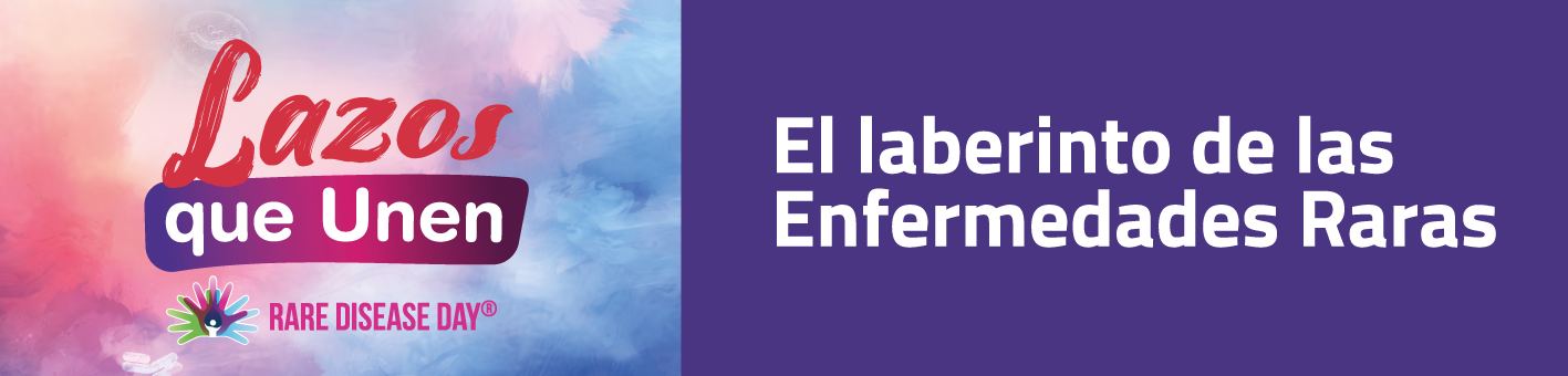 Lazos que Unen - El laberinto de las Enfermedades Raras